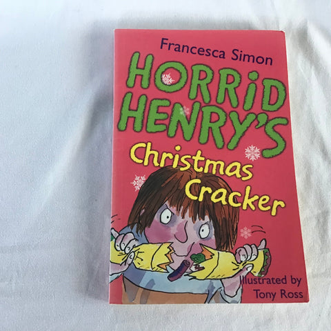 Horrid Henry’s Christmas Cracker by Francesca Simon